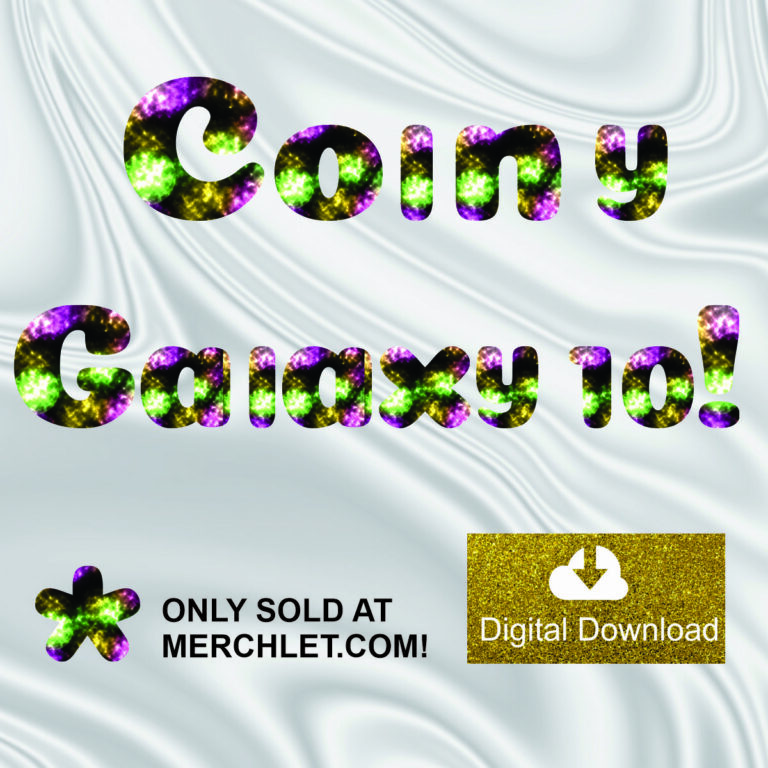 Coiny Galaxy 10 – DIGITAL Clipart Letters and Numbers - Merchlet