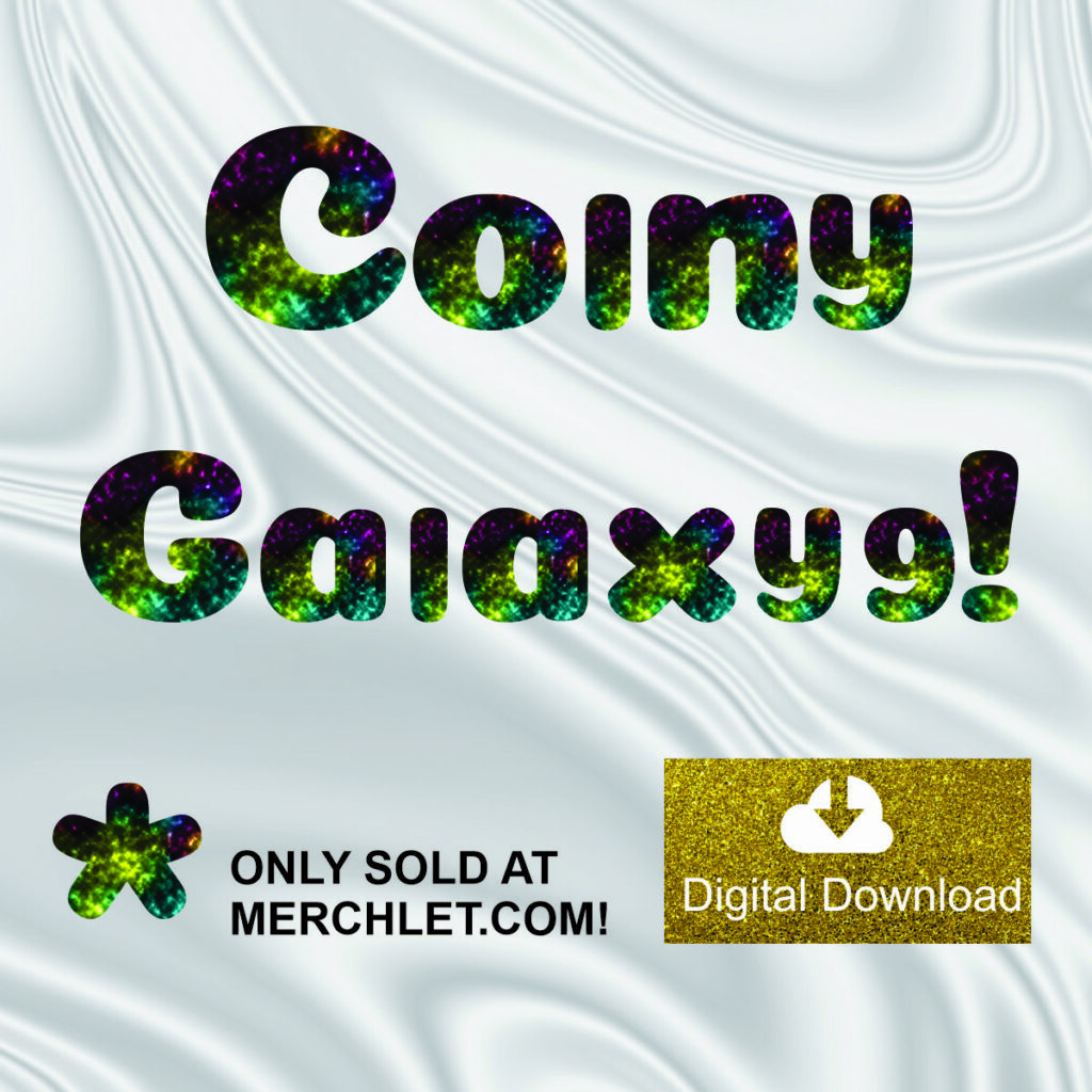 Coiny Galaxy 1 – DIGITAL Clipart Letters and Numbers - Merchlet